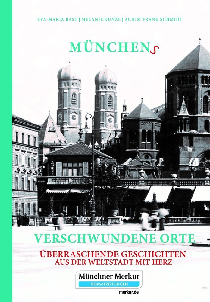 Münchens verschwundene Orte main product photo