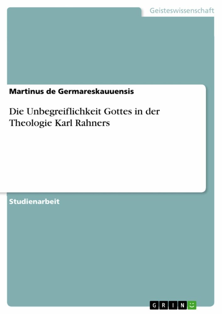 Die Unbegreiflichkeit Gottes in der Theologie Karl Rahners main product photo