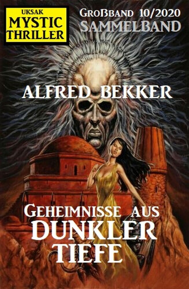 Geheimnisse aus dunkler Tiefe: Mystic Thriller Großband 10/2020 main product photo