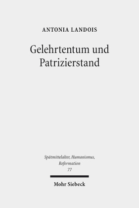 Gelehrtentum und Patrizierstand