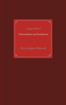 Christenthum und Sozialismus