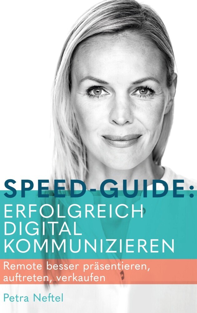 Speed-Guide: Erfolgreich digital kommunizieren main product photo