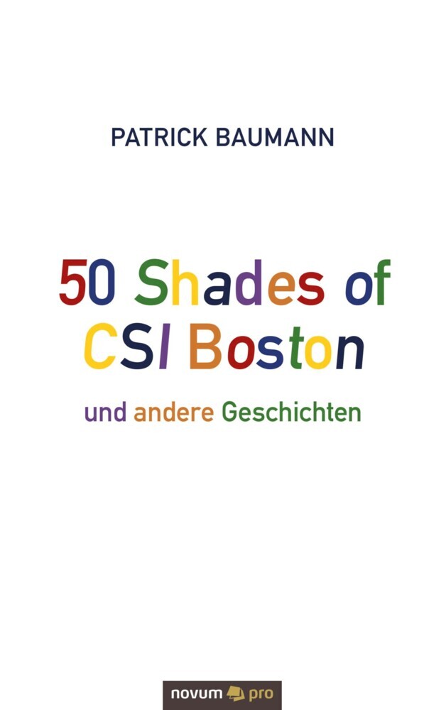 50 Shades of CSI Boston und andere Geschichten main product photo