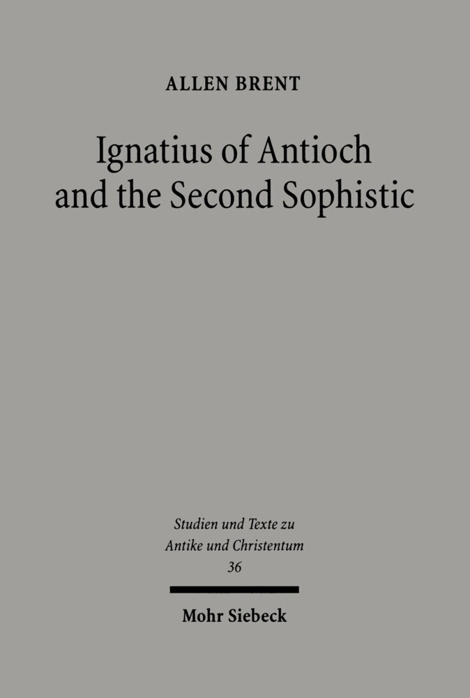 Ignatius of Antioch and the Second Sophistic main product photo