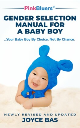 PinkBluers Gender Selection Manual for a Baby Boy