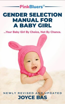 PinkBluers Gender Selection Manual for a Baby Girl