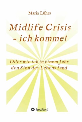 Midlife Crisis - ich komme!