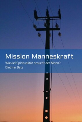 Mission Manneskraft