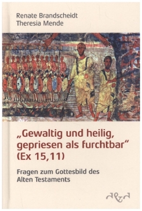 Gewaltig und heilig, gepriesen als furchtbar