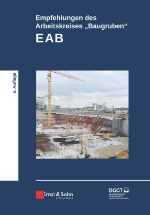 Empfehlungen des Arbeitskreises "Baugruben" (EAB)