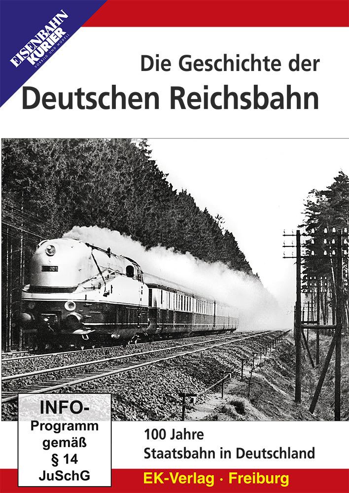 Die Geschichte der Deutschen Reichsbahn, DVD-Video main product photo