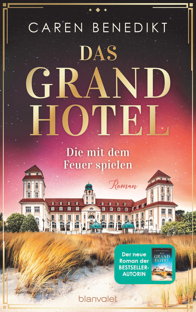 Das Grand Hotel - Die mit dem Feuer spielen main product photo