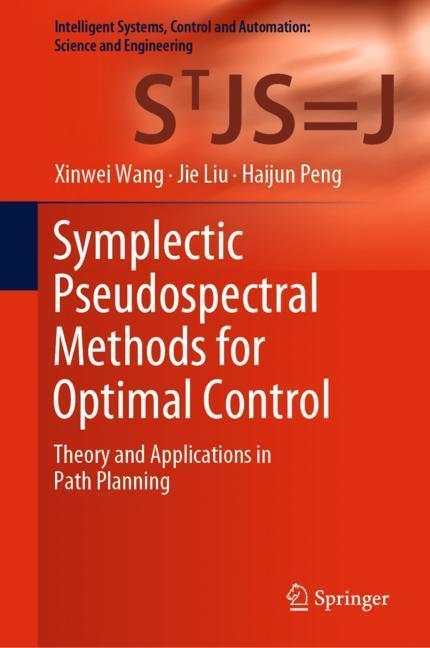 Symplectic Pseudospectral Methods for Optimal Control main product photo