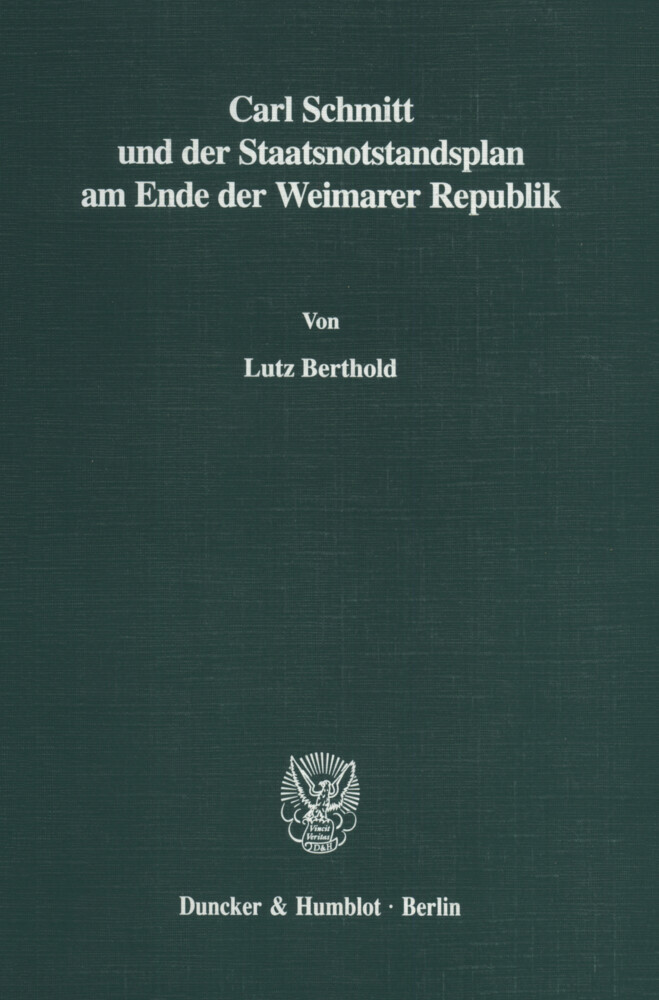 Carl Schmitt und der Staatsnotstandsplan am Ende der Weimarer Republik. main product photo