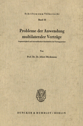 Probleme der Anwendung multilateraler Verträge.