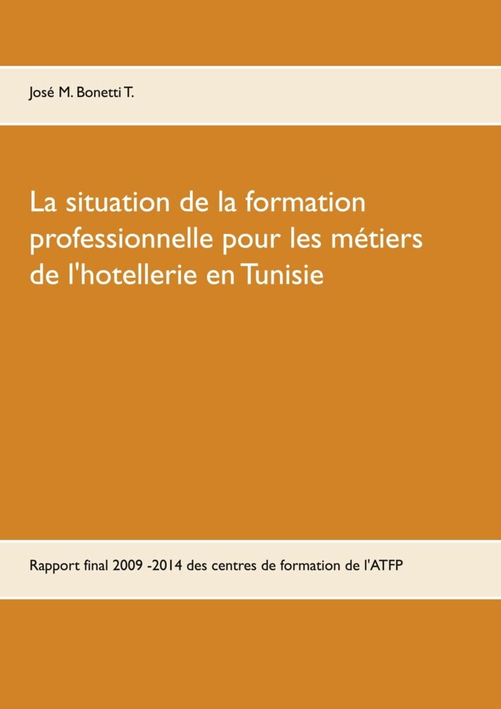 La situation de la formation professionnelle pour les métiers de l'hôtellerie en Tunisie main product photo