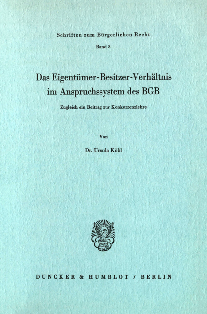 Das Eigentümer-Besitzer-Verhältnis im Anspruchssystem des BGB. main product photo