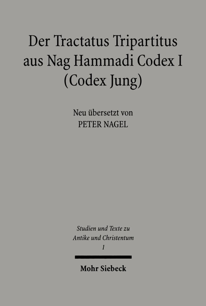 Der Tractatus Tripartitus aus Nag Hammadi Codex I (Codes Jung) main product photo