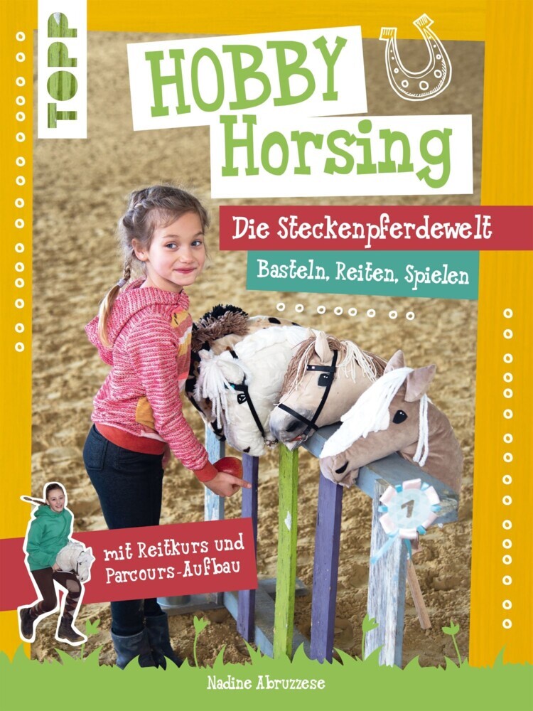 Hobby Horsing. Die Steckenpferdewelt main product photo