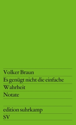 Es genügt nicht die einfache Wahrheit