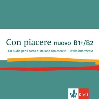 Con piacere nuovo B1+/B2, Audio-CD
