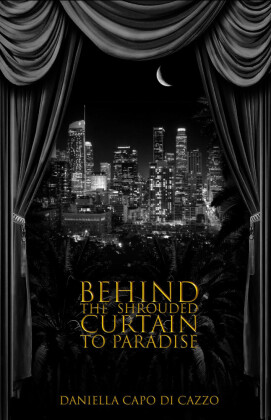 Behind the Shrouded Curtain To Paradise