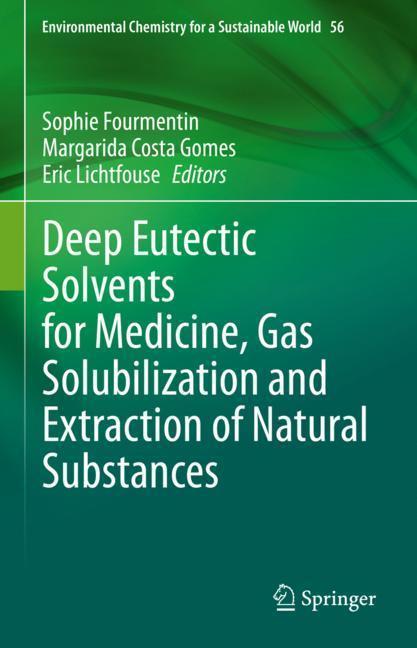 Deep Eutectic Solvents for Medicine, Gas Solubilization and Extraction of Natural Substances main product photo
