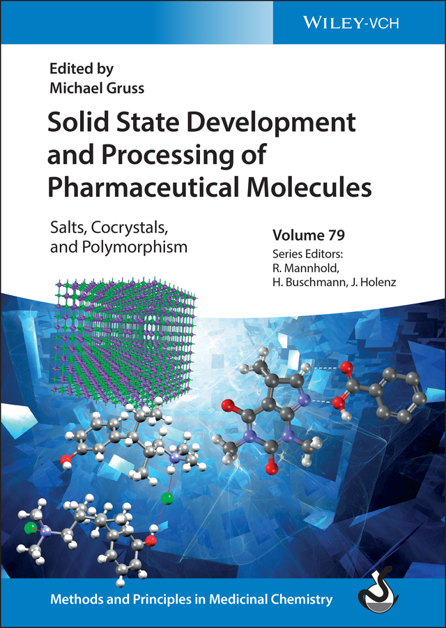 Solid State Development and Processing of Pharmaceutical Molecules main product photo