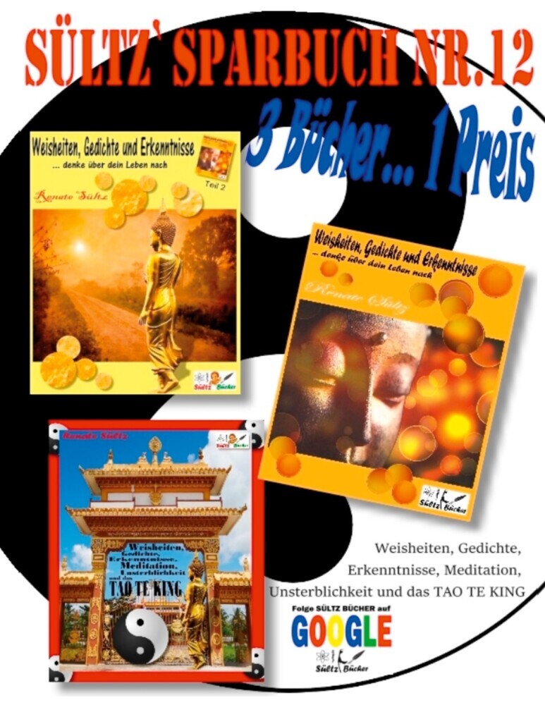 Sültz' Sparbuch Nr.12 - Weisheiten, Gedichte, Erkenntnisse, Meditation, Unsterblichkeit und das Tao Te King main product photo