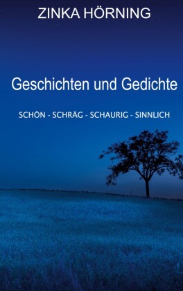 Geschichten und Gedichte