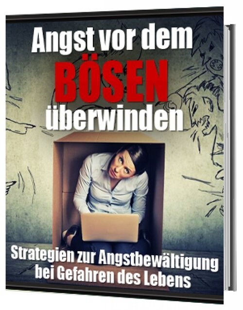 Angst vor dem Bösen überwinden main product photo