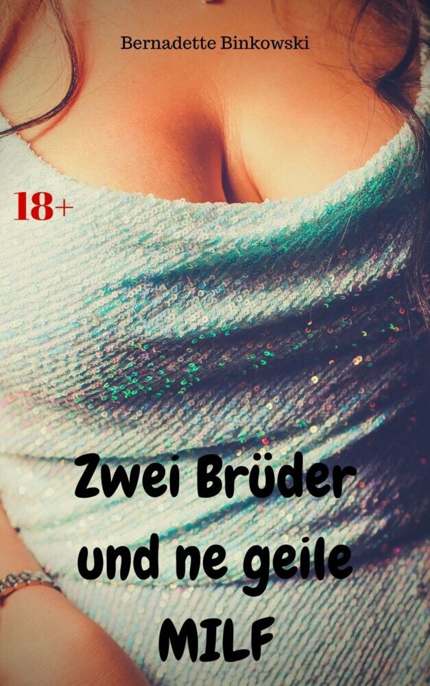 Zwei Brüder und ne geile MILF main product photo