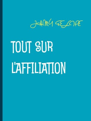 Tout sur l'affiliation