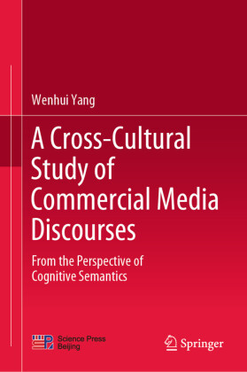 A Cross-Cultural Study of Commercial Media Discourses