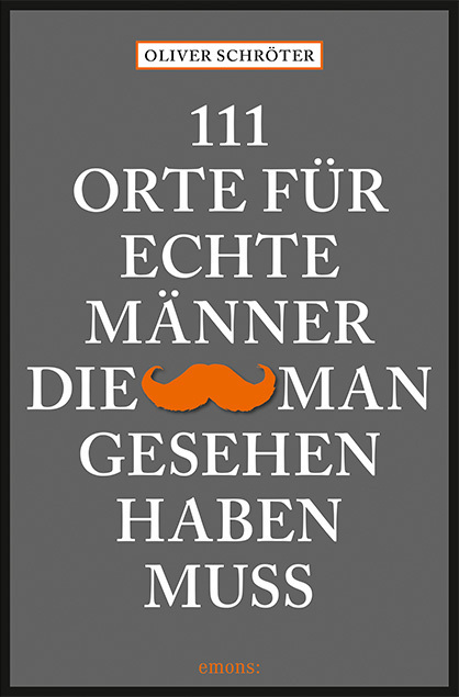 111 Orte für echte Männer, die man gesehen haben muss main product photo