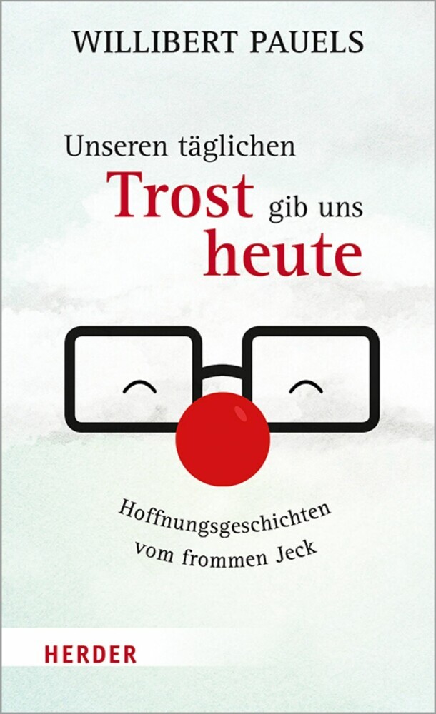 Unseren täglichen Trost gib uns heute main product photo