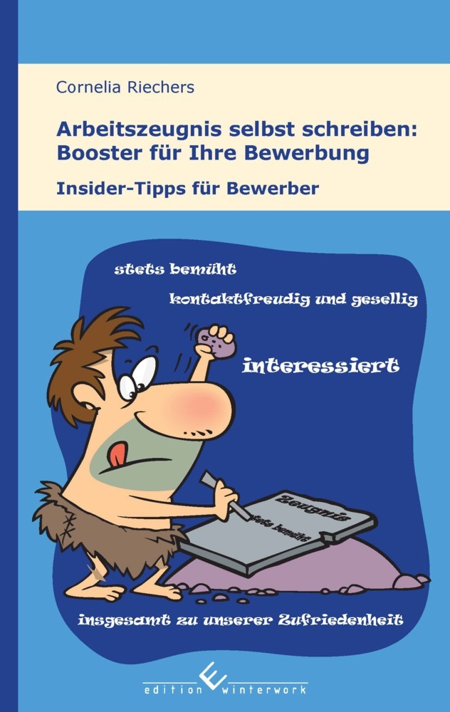 Arbeitszeugnis selbst schreiben: Booster für Ihre Bewerbung main product photo