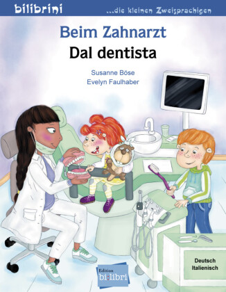 Beim Zahnarzt (Deutsch-Italienisch)
