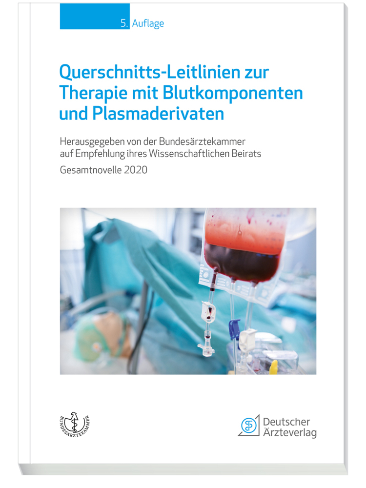 Querschnitts-Leitlinien zur Therapie mit Blutkomponenten und Plasmaderivaten main product photo