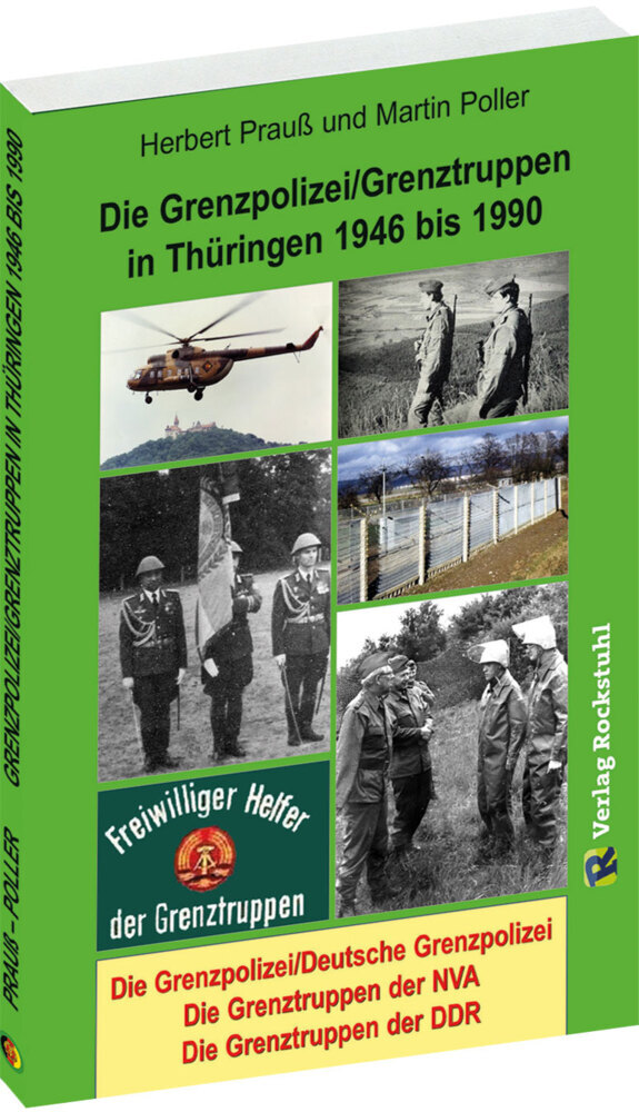 Die Grenzpolizei/Grenztruppen in Thüringen 1946 bis 1990 main product photo