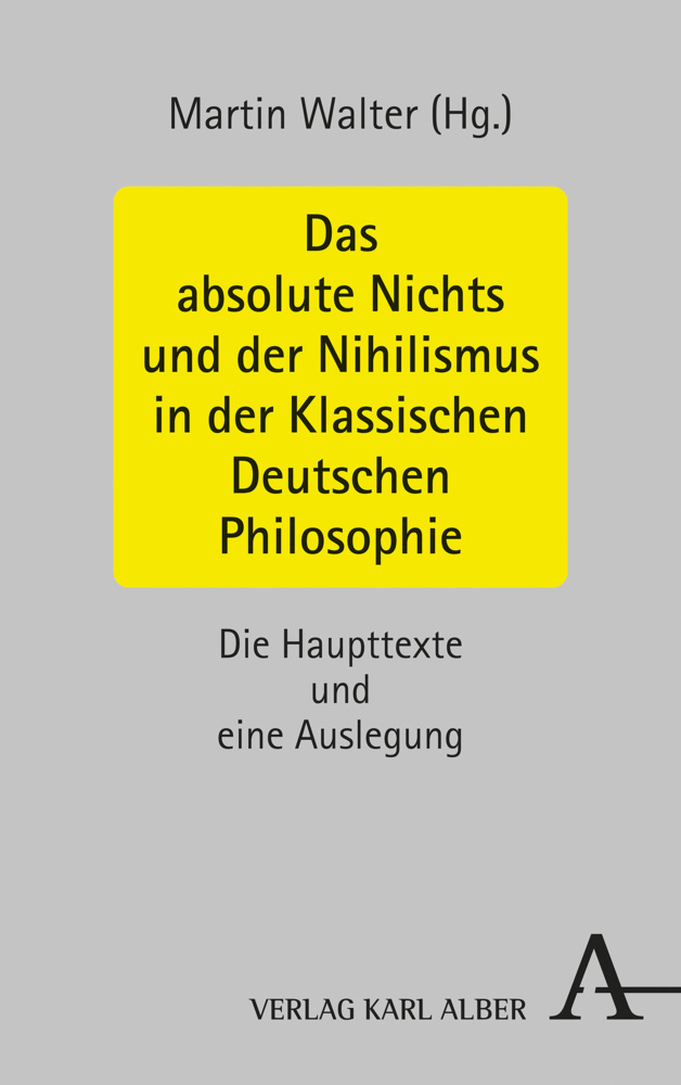 Das absolute Nichts und der Nihilismus in der Klassischen Deutschen Philosophie main product photo