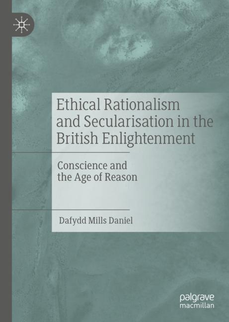 Ethical Rationalism and Secularisation in the British Enlightenment main product photo