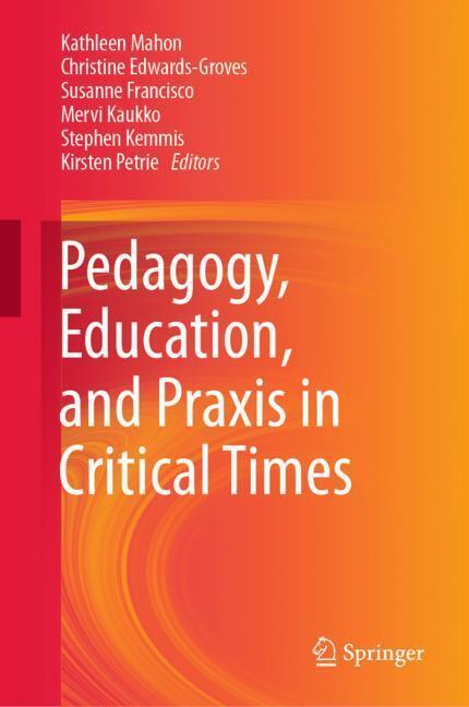 Pedagogy, Education, and Praxis in Critical Times main product photo