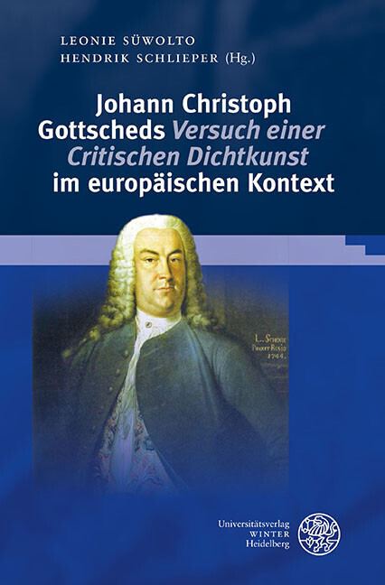 Johann Christoph Gottscheds 'Versuch einer Critischen Dichtkunst' im europäischen Kontext main product photo