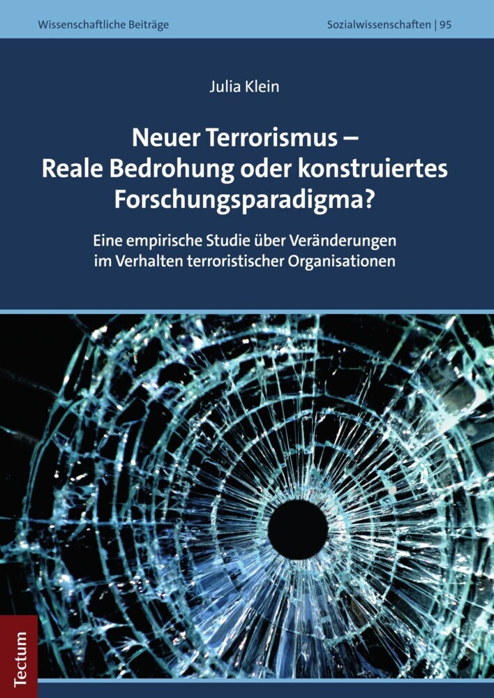 Neuer Terrorismus - Reale Bedrohung oder konstruiertes Forschungsparadigma? main product photo