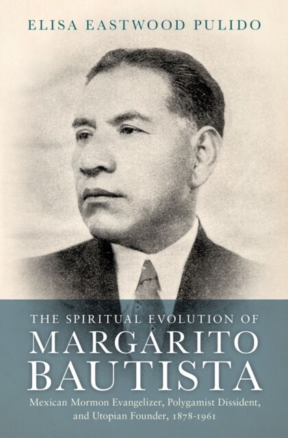 Spiritual Evolution of Margarito Bautista main product photo