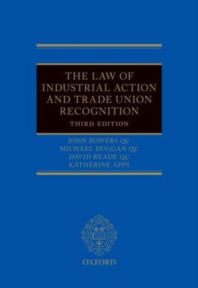 Law of Industrial Action and Trade Union Recognition