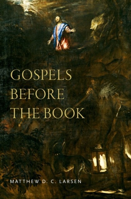 Gospels before the Book main product photo