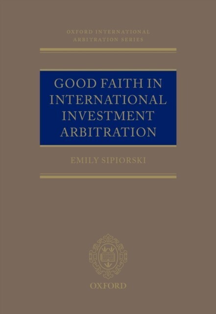 Good Faith in International Investment Arbitration main product photo