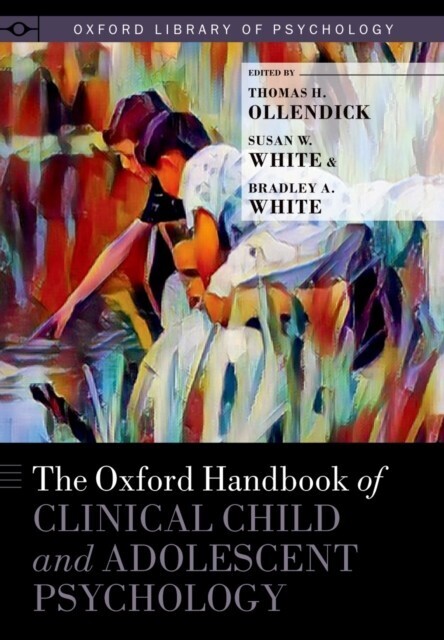 Oxford Handbook of Clinical Child and Adolescent Psychology main product photo